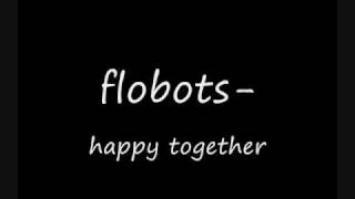 Flobots Happy together [upl. by Ynna]