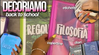 DECORIAMO I QUADERNI E LAGENDAback to school 4 [upl. by Britteny]