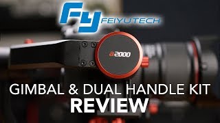 Feiyu Tech A2000 Gimbal amp Dual Handle Kit Review [upl. by Giarla]