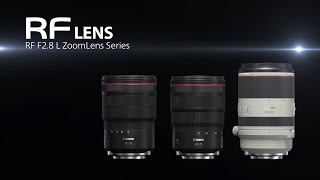 Introducing the RF F28 L Zoomlens Series Canon Official） [upl. by Eleanor]