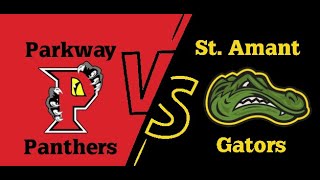 St Amant High vs Parkway Basketball VG  22224 Quarterfinals [upl. by Oinotnaesoj788]