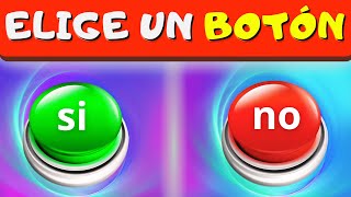 Elige un Botón SI o NO🤔 ¿Puedes decidir si o no en solo 5 segundos [upl. by Nnawaj]