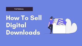 How to Sell Digital Downloads for Free Using Payhip [upl. by Elfreda]