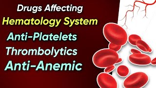 Anti platelets Thrombolytics amp agents to treat bleeding  Drugs Affecting Hematology System  Tutor [upl. by Selwyn]