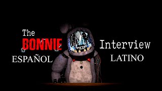 SFM An Interview with Bonnie Again Fandub Español Latino [upl. by Haianeb]