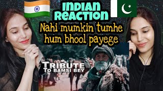 Indian Reaction on Tribute to Bamsi Bey  ReheWafa Ke Shaheedo  Indian Girl React [upl. by Oirram]