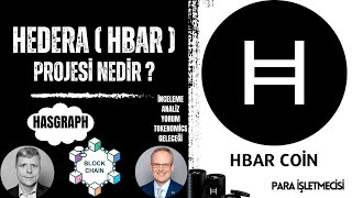 Hedera  HBAR  Coin Nedir  HBAR Coin İnceleme Analiz Yorum Tokenomics ve Geleceği [upl. by Fawcette]