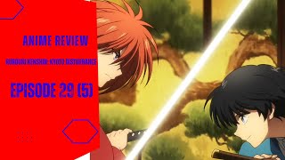 Ruruoni Kenshin Kyoto Disturbance Episode 29 5 Review Kenshin Vs Sojiro [upl. by Aeriell280]