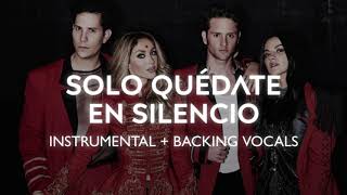 RBD  Solo Quédate En Silencio 2020 Instrumental  Backing Vocals [upl. by Hekking]