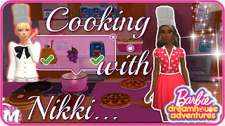 Barbie is cooking with Nikki  Barbie Dreamhouse Adventures Game [upl. by Aral]