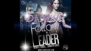 JENNIFER LOPEZ amp WISIN  follow the leader  OLE REMIX 2012 DJ MAHI [upl. by Findlay431]