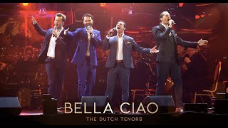 Bella Ciao  The Dutch Tenors LIVE  Friesian Proms [upl. by Llerdna842]