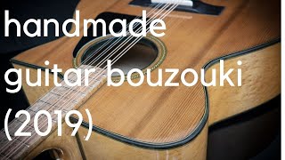 The best handmade guitar bouzouki 2019 [upl. by Averil]