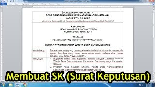 Cara Membuat Surat Keputusan SK yang Mudah dan Rapi [upl. by Zerimar]