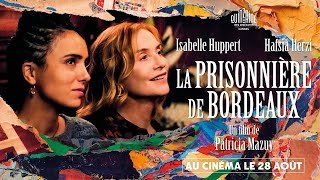 LA PRISONNIÈRE DE BORDEAUX de Patricia Mazuy  Teaser [upl. by Irtimid170]