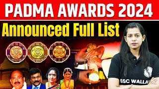 Padma Awards 2024 Announced🎖️  Padma Awards Full List  Current Affairs By Krati Mam [upl. by Anama]