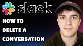 How To Delete A Conversation On Slack Full 2024 Guide [upl. by Leanatan]