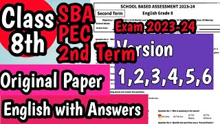 Class 8 English Paper School Based Assessment 2024  SBA second Term papers 8th Class PEC Grade 8th [upl. by Hector]