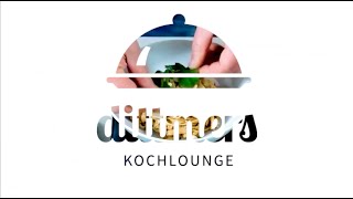 dittmers Kochlounge  OnlineKochkurs [upl. by Koah87]