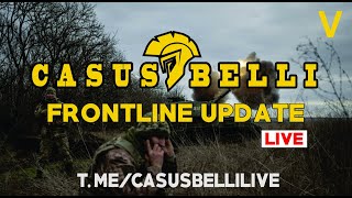 Casus Belli FRONTLINE UPDATE 05  Aktuálne front Ukrajina 1052024 [upl. by Ulla]