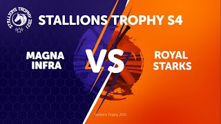 Stallions TrophyS4  Full Match  Magnets Infra Vs Royal Starks  10Oct2021 [upl. by Elades]