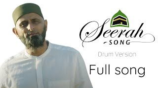 Seerah Song Seerah Song  DrumOnly  Zain Bhikha [upl. by Ronda316]