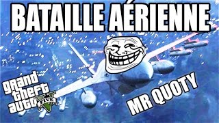 BATAILLE AÉRIENNE FEAT MR QUOTY [upl. by Hsirrehc]