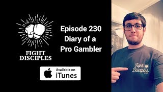 My Fight Disciples podcast interview  Diary of a Pro Gambler [upl. by Gus]