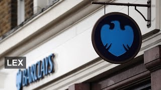 Who’s needed to speed up Barclays fixes  Lex [upl. by Drofnats959]