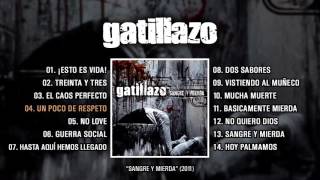 GATILLZO quotSangre y Mierdaquot Álbum completo [upl. by Llegna680]