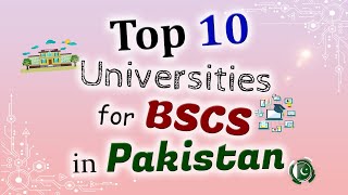 GPT4 answers Top 10 Universities of Pakistan for BSCS Admissions  QS Subject Ranking 2023 [upl. by Larkins]