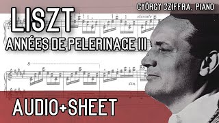 Liszt  Années de pèlerinage III AudioSheet Cziffra [upl. by Scheider]