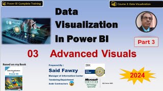 Data Visualisation in Power BI 03 Advanced Visuals Part 3 Arabic [upl. by Erodisi]