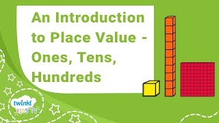 An Introduction to Place Value Ones Tens Hundreds  Twinkl Kids Tv [upl. by Newg726]