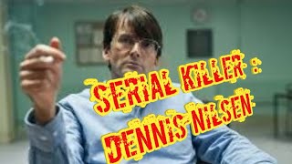 Serial Killer  Dennis Nilsen pt 1 The AV Files [upl. by Einamrej]