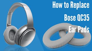 How to Replace BOSE QC35 Headphones Ear PadsCushions  Geekria [upl. by Kappenne333]