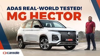 MG Hector 2023 petrol CVT  Does the ADAS work Comprehensive Review  CarWale [upl. by Leiria88]