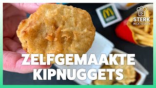 Zelfgemaakte McNuggets  Koken amp bakken met SterkInDeKeuken [upl. by Anirtal763]