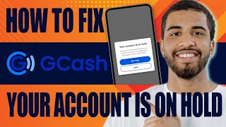 How to Fix Gcash Your Account Is on Hold 2024 [upl. by Corinna]