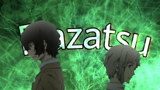 All I need  Dazatsu dazushi or Atsuda edit  AMV [upl. by Tisdale698]