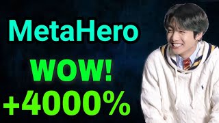 MetaHero 4000 WOW  MetaHero Price Prediction MetaHero Today News Copy [upl. by Aydne]