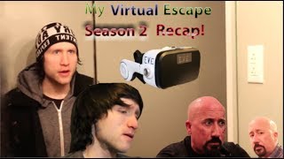 My Virtual Escape Season 2 Recap [upl. by Anailuig900]