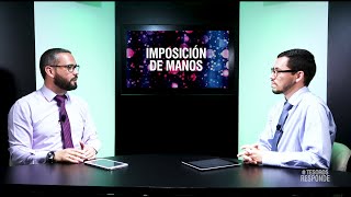 La imposición de Manos  tesoroscristianosresponde [upl. by Sedaiuqlem]