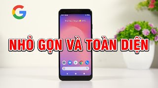 Trên tay Google Pixel 3  Smartphone NHỎ GỌN TOÀN DIỆN NHẤT phân khúc [upl. by Wolliw]