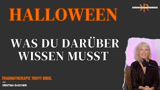 HALLOWEEN Wie Satan die Seelen klaut ll mit Kristina Raschen [upl. by Myrta]