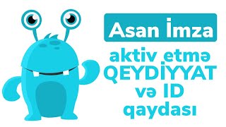 asan imza ID qeydiyyat ve aktiv etme qaydasi ozunet [upl. by Initirb430]