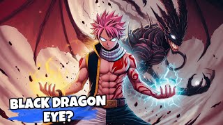 WHAT IF NATSU WAS THE EVIL EYE OF THE BLACK DRAGON [upl. by Imtiaz]