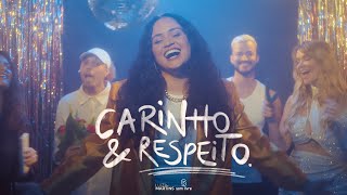 Luiza Martins  Carinho e Respeito Clipe Oficial [upl. by Fanechka]