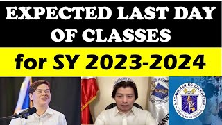 JUST IN EXPECTED LAST DAY OF CLASSES for SY 20232024 DepEd School Calendar wildtvoreg [upl. by Papotto489]