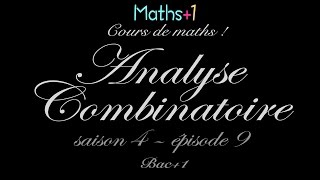 9 Analyse combinatoire Bac1 [upl. by Ardnat594]